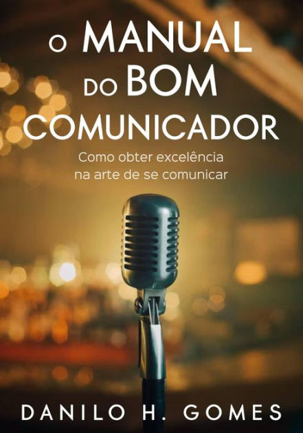 A Arte de Comunicar