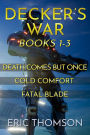 Decker's War: Books 1-3 (Commonwealth and Empire)