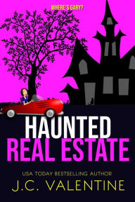 Title: Haunted Real Estate: Where's Gary?, Author: J.C. Valentine