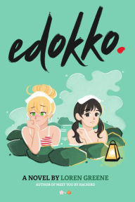 Title: Edokko (Sakura+Maple, #2), Author: Loren Greene