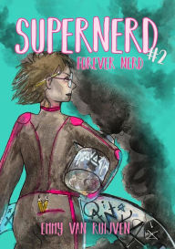 Title: Supernerd 2: Forever Nerd, Author: Emmy van Ruijven