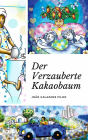 Der verzauberte Kakaobaum