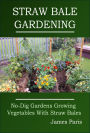 Straw Bale Gardening