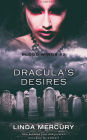 Dracula's Desires (Blood Wings, #2)