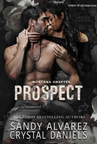 Title: Prospect (Kings of Retribution MC Montana, #7), Author: Crystal Daniels