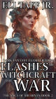 Flashes of Witchcraft and War (The Saga of Sir Bryan, #2)
