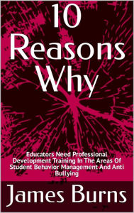 Title: 10 Reasons Why, Author: James Burns