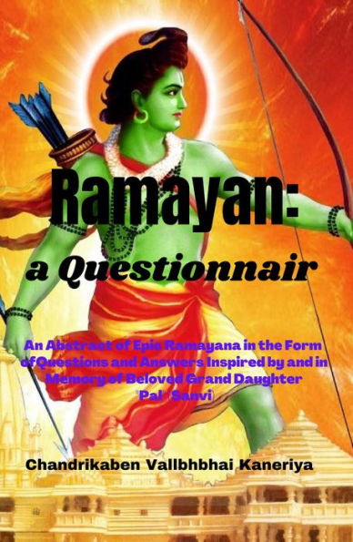 Ramayan: a Questionnaire