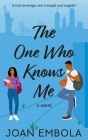 The One Who Knows Me (Sovereign Love, #1)