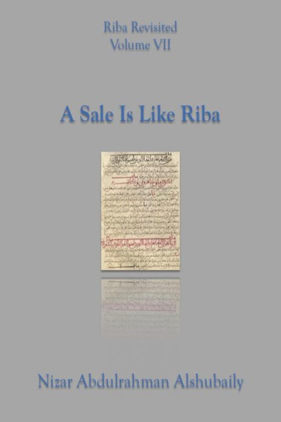 A Sale Is Like Riba (Riba Revisited, #7)