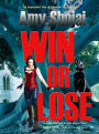 Win Or Lose (September Day & Shadow, #6)
