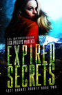 Expired Secrets (Last Chance County, #2)