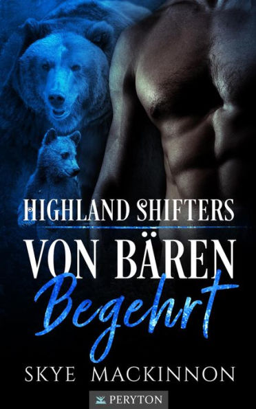 Von Bären Begehrt (Highland Shifters, #3)