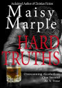 Hard Truths: Overcoming Alcoholism One Second At A Time