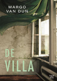 Title: De Villa, Author: Margo Kortekaas-van Dun