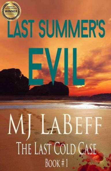 Last Summer's Evil (The Last Cold Case)
