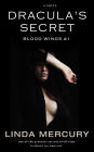 Dracula's Secret (Blood Wings, #1)