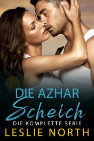Title: Die Azhar Scheich, Author: Leslie North