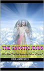The Gnostic Jesus