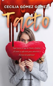 Title: Tacto, Author: Cecilia Gómez Gómez