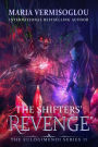 The Shifters' Revenge (The Eulogimenoi Series, #2)