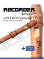 Recorder Songbook - 30 Sea Shanties