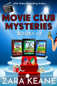 Title: Movie Club Mysteries: Books 1-3, Author: Zara Keane