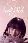 5 Steps to Panic Attack Victory (Stress Series)