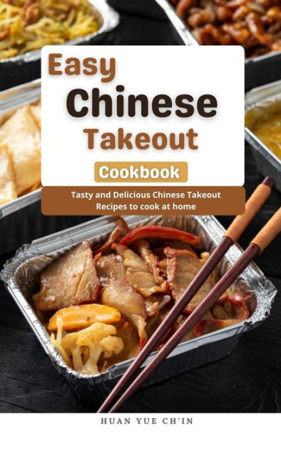 easy-chinese-takeout-cookbook-tasty-and-delicious-chinese-takeout