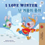 I Love Winter ? ??? ?? (English Korean Bilingual Collection)