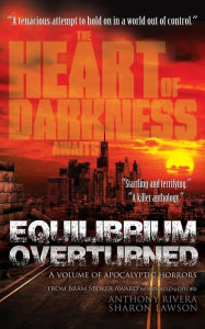 Title: Equilibrium Overturned, Author: Anthony Rivera