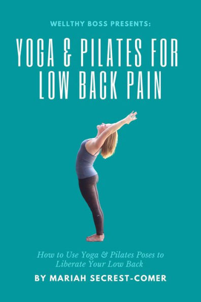 Yoga and Pilates for Low Back Pain