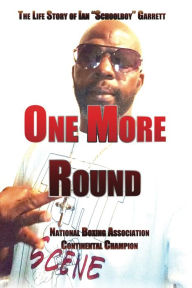 Title: One More Round, Author: Ian Garrett