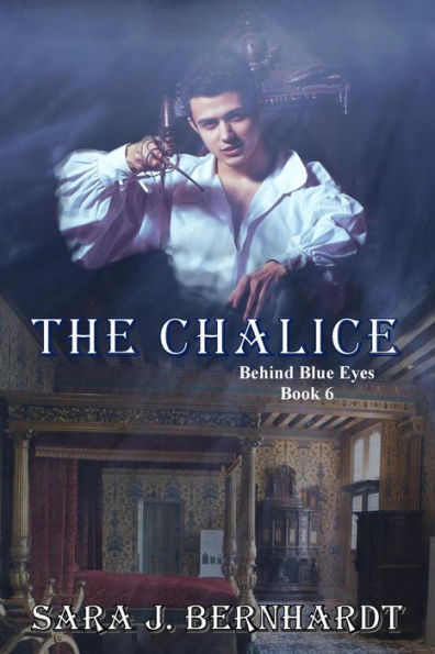 The Chalice (Behind Blue Eyes, #6)