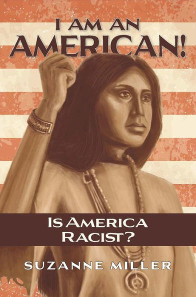 I Am An American: Is America Racist?