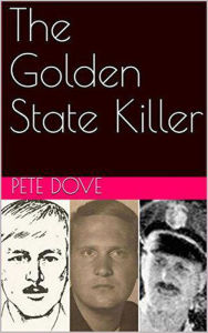 Title: The Golden State Killer, Author: Pete Dove