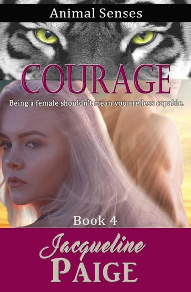 Courage (Animal Senses, #4)