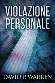 Title: Violazione Personale, Author: David P. Warren