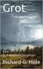 Grot (Sciencefiction en fantasie, #2)