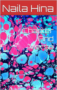 Title: Chapter and Verse, Author: Naila Hina