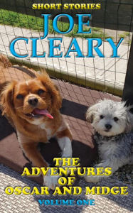 Title: The Adventures of Oscar and Midge, Author: Joe Cleary