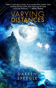 Title: Varying Distances, Author: Darren Speegle