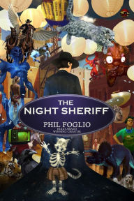 Title: The Night Sheriff, Author: PHIL FOGLIO