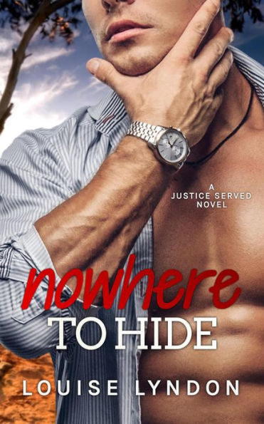 Nowhere to Hide (Justice Served)