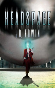Title: Headspace, Author: J.D. Edwin