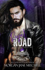 Royal Road (Royal Bastards MC: Nashville, TN, #3)