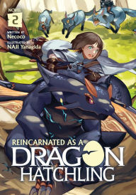 Title: Reincarnated as a Dragon Hatchling (Light Novel) Vol. 2, Author: Nekoko