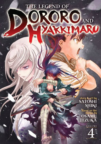 The Legend of Dororo and Hyakkimaru Vol. 4