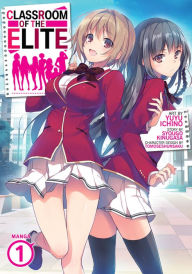 Title: Classroom of the Elite Manga Vol. 1, Author: Syougo Kinugasa