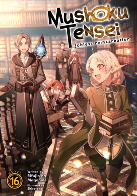 Mushoku Tensei: Jobless Reincarnation (Light Novel) Vol. 19